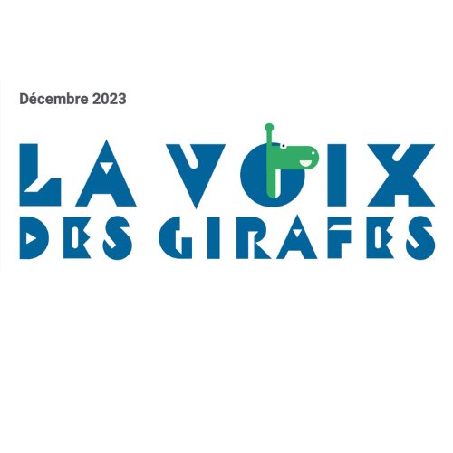 Lire la newsletter La Voix des Girafes #Décembre