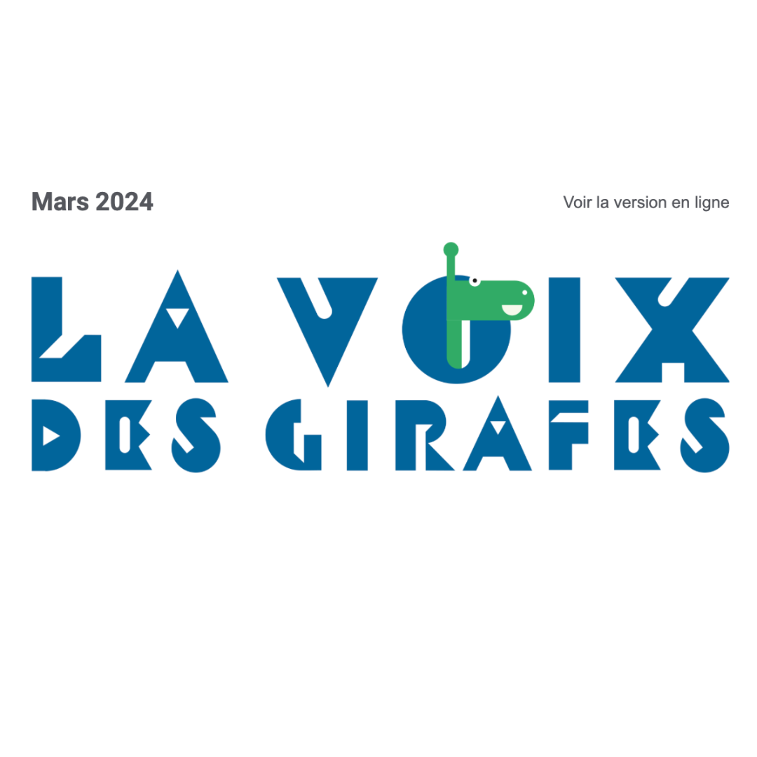 Lire la newsletter La Voix des Girafes #Mars