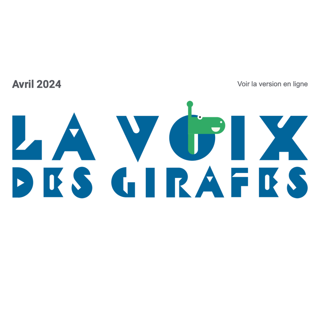 Lire la newsletter La Voix des Girafes #Avril