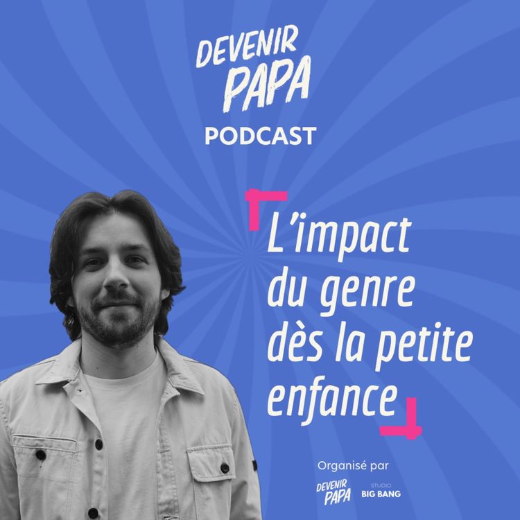Devenir Papa