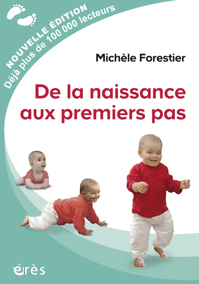 De la naissance aux premiers pas