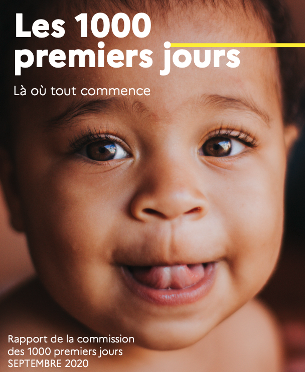 Rapport 1000 premiers jours – Agir pour la santé et le développement de l&rsquo;enfant dès la conception