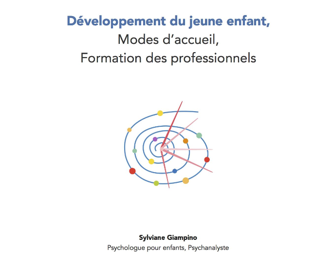 Rapport Giapino : Développement du jeune enfant, modes d’accueil, formation des professionnels
